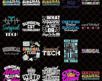 Surgical Technologist PNG Bundle, Surgical Tech png, CST Sublimation Design, Funny Surgical Quotes PNG, Surgical Assistant Shirt Design