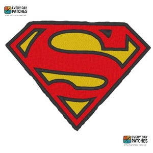 May include: Embroidered Superman logo patch. The iconic red diamond shape features a yellow "S" symbol with a black outline. The patch has the text "EVERY DAY PATCHES" at the top and bottom.