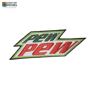 Pew Pew Embroidered Patch | Funny Morale Iron-On Size Approx 1.5" W x 4" T