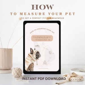 Może przedstawiać: Tablet cyfrowy wyświetlający przewodnik zatytułowany How to Measure Your Pet for Pet Knitwear, The Headwear Edition. Ekran zawiera ilustrację buldoga francuskiego w dzianinowym kapturze oraz schematy taśmy mierniczej i kłębka włóczki.