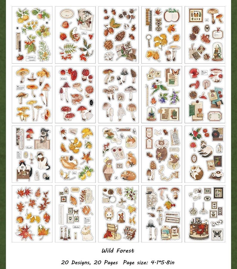May include: A collection of 20 sticker sheets with a Wild Forest theme. Each sheet features various illustrations of mushrooms, leaves, animals, and other nature-inspired designs. The page size is 4.1*5.8 inches.