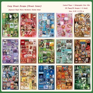May include: A Japanese-style retro aesthetic sticker book titled "Cozy Green Escape." The cover is green, and the book contains 30 pages with 15 designs repeated twice. The stickers are made of coated paper with holographic star film and measure 3.15 x 4.72 inches.
