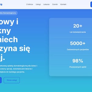 May include: A DentalCare website landing page with a blue gradient background. The text reads: Zdrowy i piękny uśmiech zaczyna się tutaj. A rectangular box displays statistics: 20+ years of experience, 5000+ satisfied patients, and 98% positive reviews.