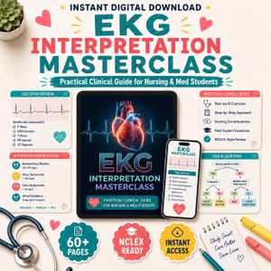 May include: A digital EKG Interpretation Masterclass guide for nursing and medical students, featuring a tablet and smartphone displaying heart anatomy and rhythm strips, surrounded by educational cards, a stethoscope, and study notes.