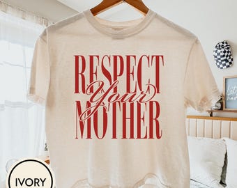 „Respektiere deine Mutter“-Crop-Shirt, lustiges Mama-Shirt, Damen-Konzertoutfit, süßes, freches Grafik-T-Shirt, Muttertagsgeschenk für sie, Musikfestival