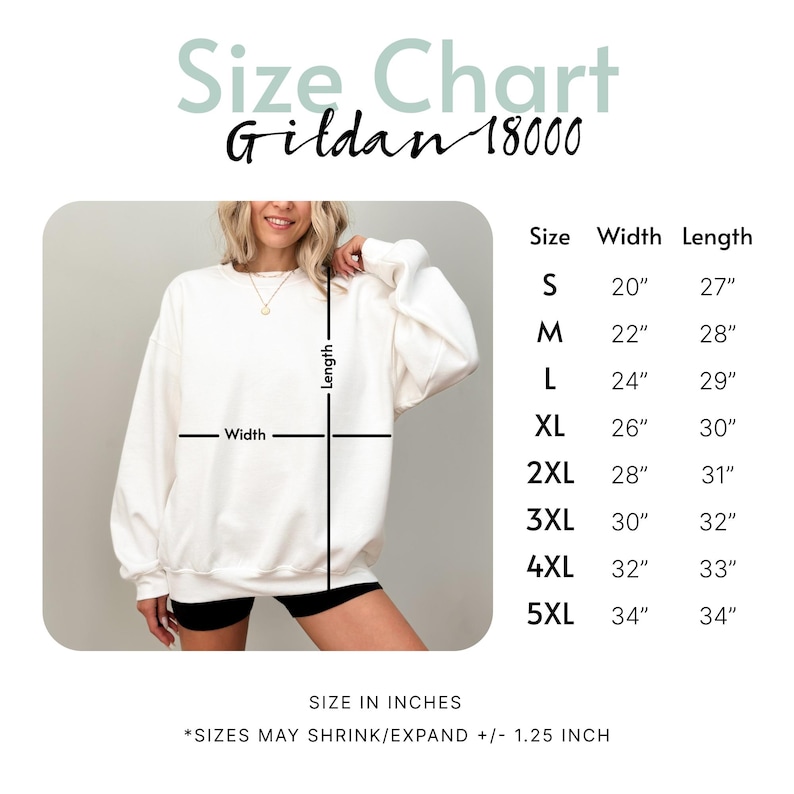 May include: Cream-colored Gildan 18000 sweatshirt size chart. The chart lists sizes S to 5XL with width and length measurements in inches. The image shows a person wearing the sweatshirt. The text says "Size Chart" and "SIZE IN INCHES".