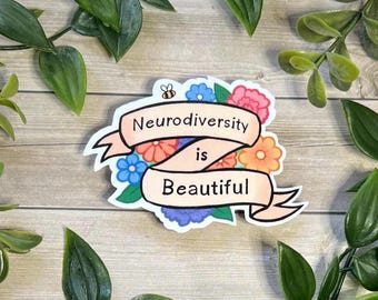 Neurodiversity is Beautiful vinylsticker! Gratis verzending!