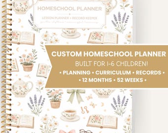 May include: A spiral-bound homeschool planner with a white cover featuring a pattern of teapots, books, flowers, bows, and glasses. The text reads HOMESCHOOL PLANNER, LESSON PLANNER + RECORD KEEPER, and a gold banner states CUSTOM HOMESCHOOL PLANNER.