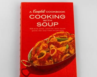 Vintage 1970 Campbell’s Cooking With Soup Cookbook – 2nd Revised Edition