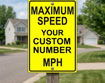 Customizable Speed Limit Sign: Personalized Novelty Aluminum Metal Sign