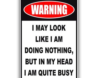 Funny Aluminum Metal Sign – Unsupervised Sarcastic Humor Gift