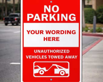 Custom No Parking Sign – Personalized Metal Outdoor Sign – Private Property Business Driveway Decor