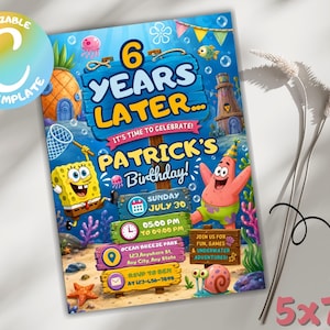 Könnte beinhalten: Eine 12,7 x 17,8 cm große Geburtstagseinladungsvorlage mit SpongeBob Schwammkopf und Patrick Star in einer Unterwasserszene. Der Text lautet 6 YEARS LATER, IT'S TIME TO CELEBRATE, PATRICK'S BIRTHDAY, SUNDAY JULY 30, 05:00 PM TO 09:00 PM, OCEAN BREEZE PARK, 123 ANYWHERE ST, ANY CITY, ANY STATE, JOIN US FOR FUN, GAMES & UNDERWATER ADVENTURES, RSVP TO BEN AT 123-456-7890.