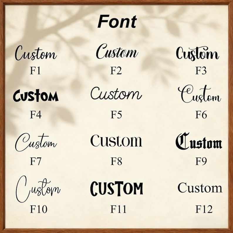 May include: A font selection chart featuring the word Custom displayed in twelve distinct black typographic styles, labeled F1 through F12. Each entry showcases a unique typeface, ranging from elegant cursive scripts to bold, blocky lettering.
