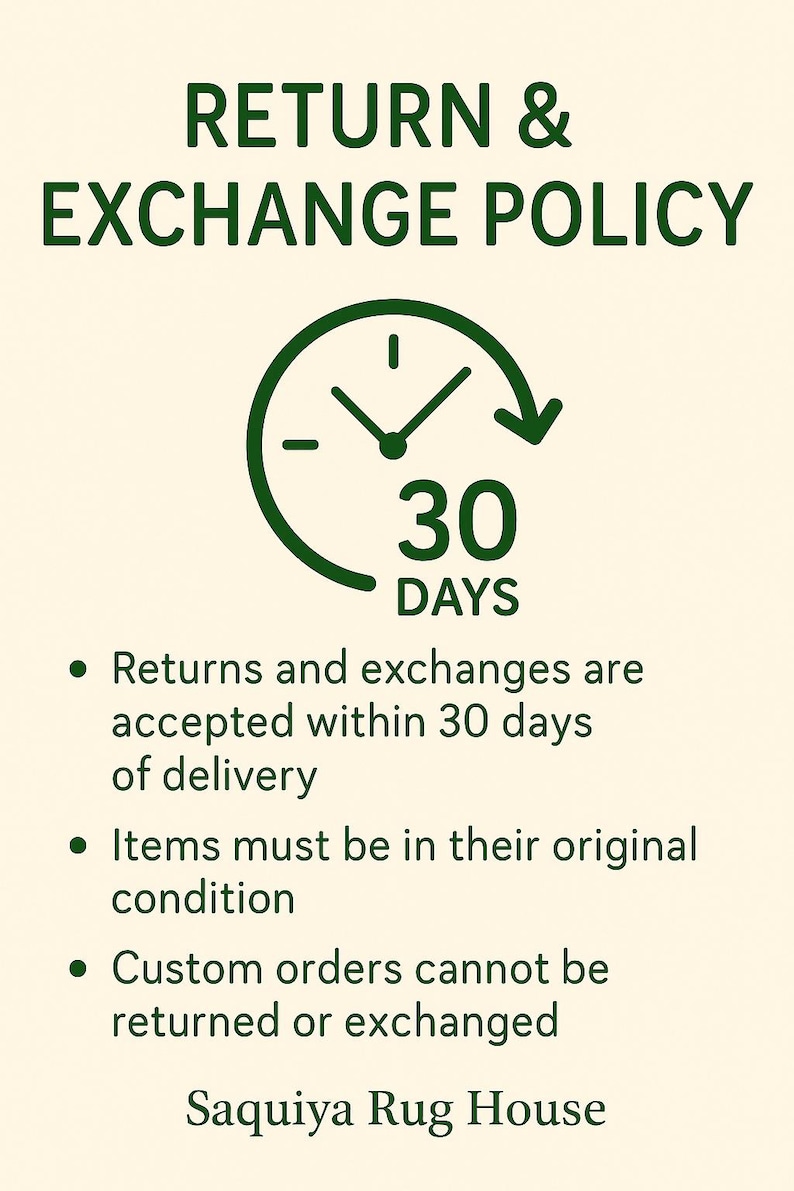 May include: A cream-colored graphic with the text "RETURN & EXCHANGE POLICY" in dark green. A clock graphic shows 30 days. The text states returns and exchanges are accepted within 30 days of delivery.