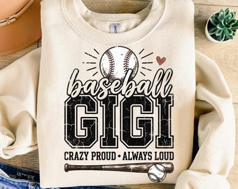 Baseball Gigi T-Shirt, Crazy Proud Always Loud Grandma Tee, Distressed Sports Fan Gift, Game Day Shirt for Gigi, Proud Grandparent Apparel