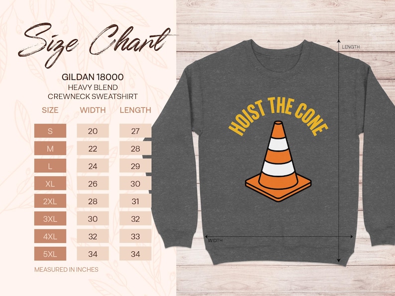 Gildan 18000 sweatshirt size chart and "Hoist the Cone" graphic.