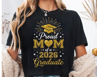 Stolze Mutter 2026 T-Shirt | Klasse von 2026 Feier Tee | Faux Gold Glitter Geschenk für Sie