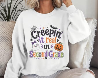 Creepin It Real in Second Grade Shirt, Halloween 2nd Grade Teacher Crewneck. Comfort Colors 1717 Spooky Teacher Tee, Halloween Sweatshirt