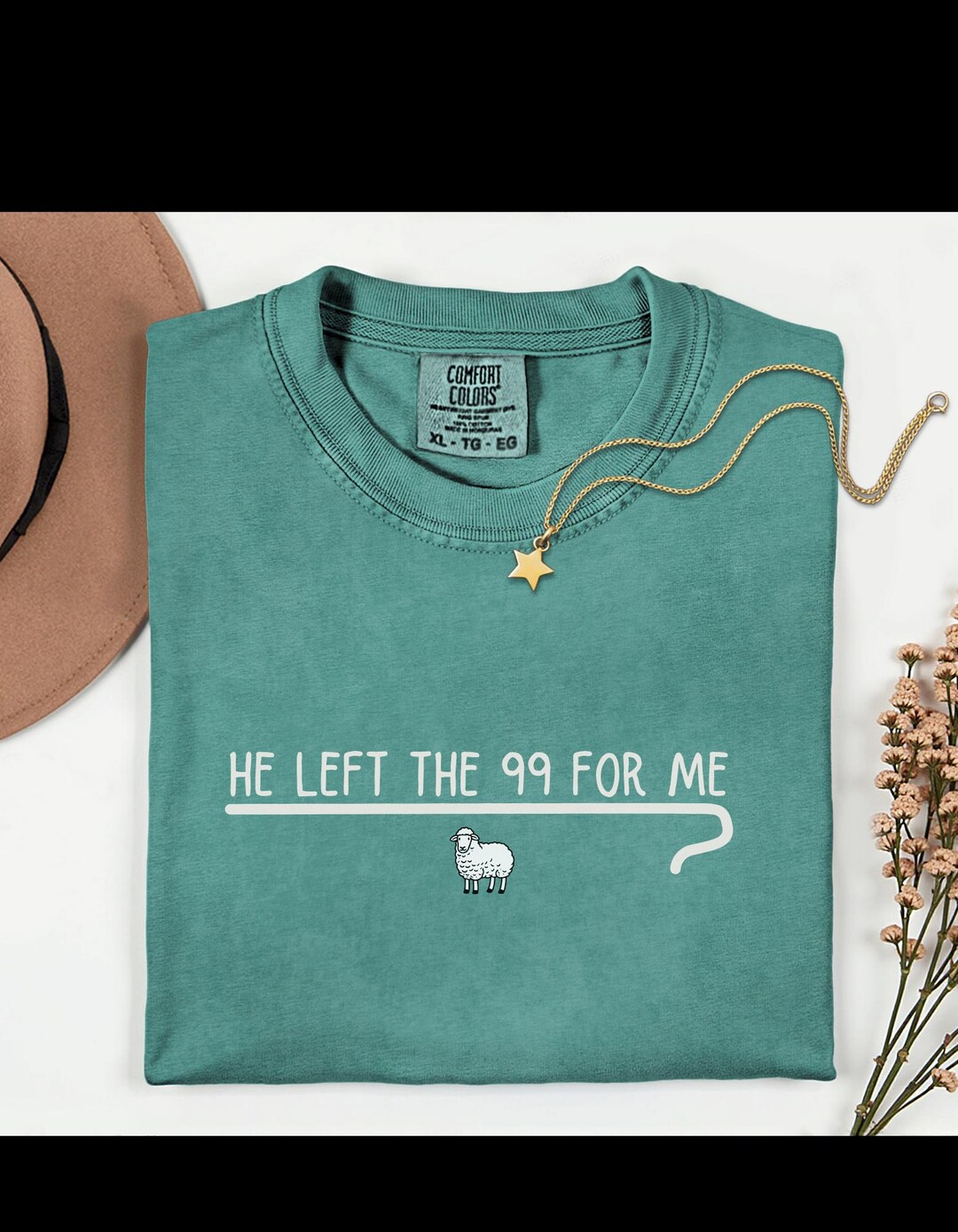 Comfort Colors Christian Shirt | He Left the 99 for Me Tee | Sheep Line ...