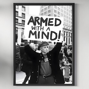 Armed With a Mind Poster, Feminist Wall Art, Empowered Woman Print, Protest Photo, Girl Power Decor, Black and White Feminist Art