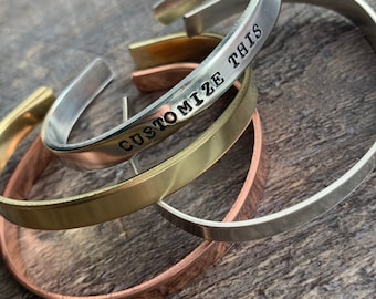 Custom Hand Stamped Cuff Bracelet- Aluminum Copper or Brass