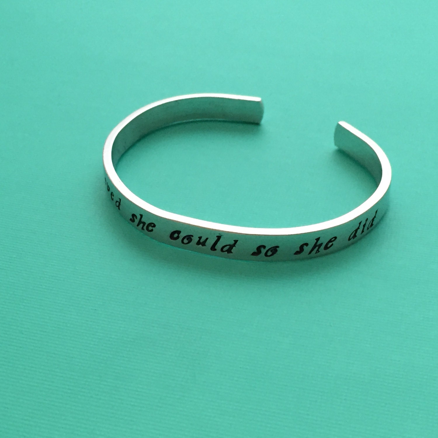 Hand Stamped Cuff Bracelet: "She Believed She Could" - Aluminum, Brass, Copper, Sterling Silver, view 5