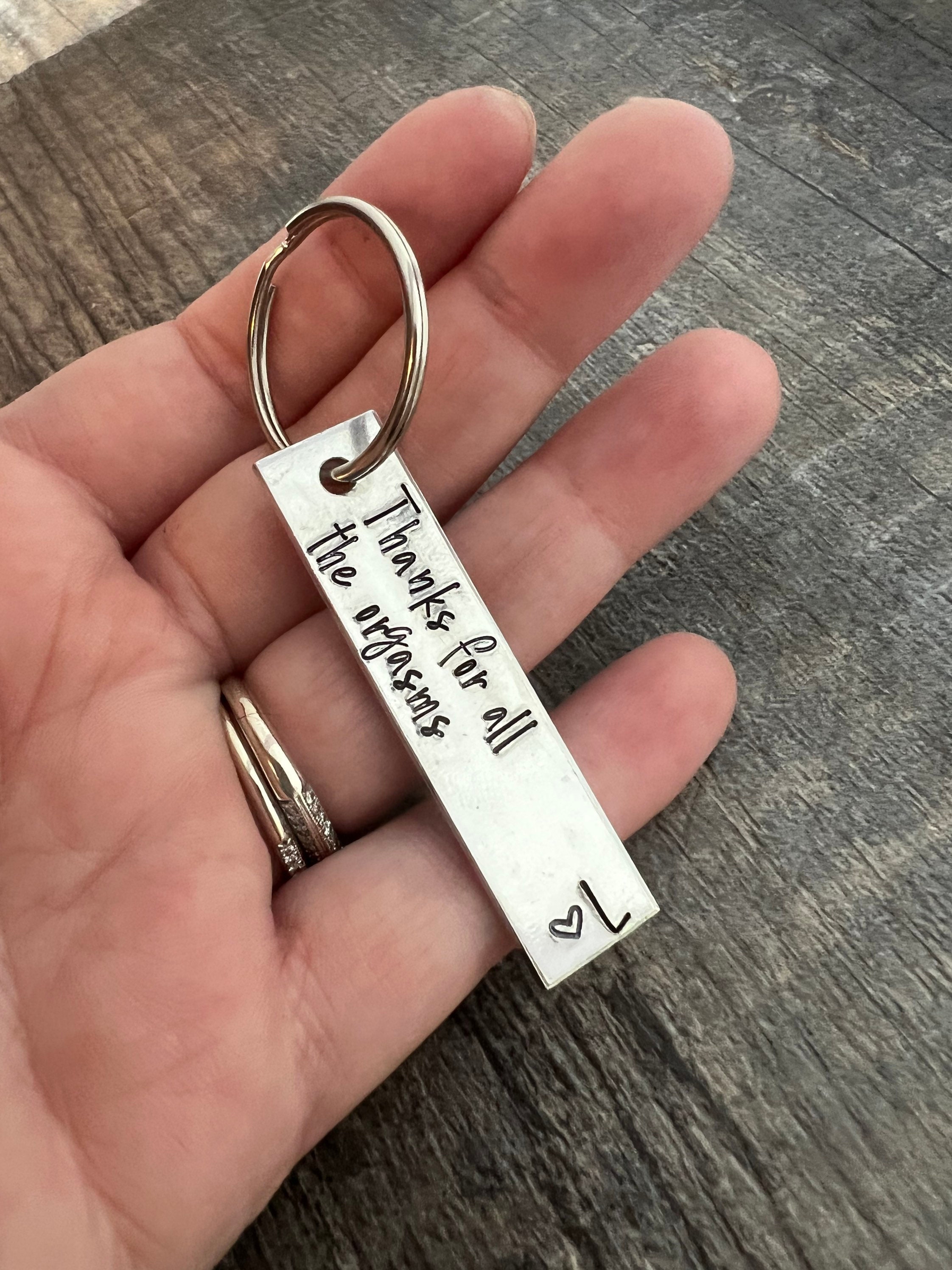 Hand Stamped Aluminum Keychain: "Thanks for all the orgasms" - Custom Initials, view 2