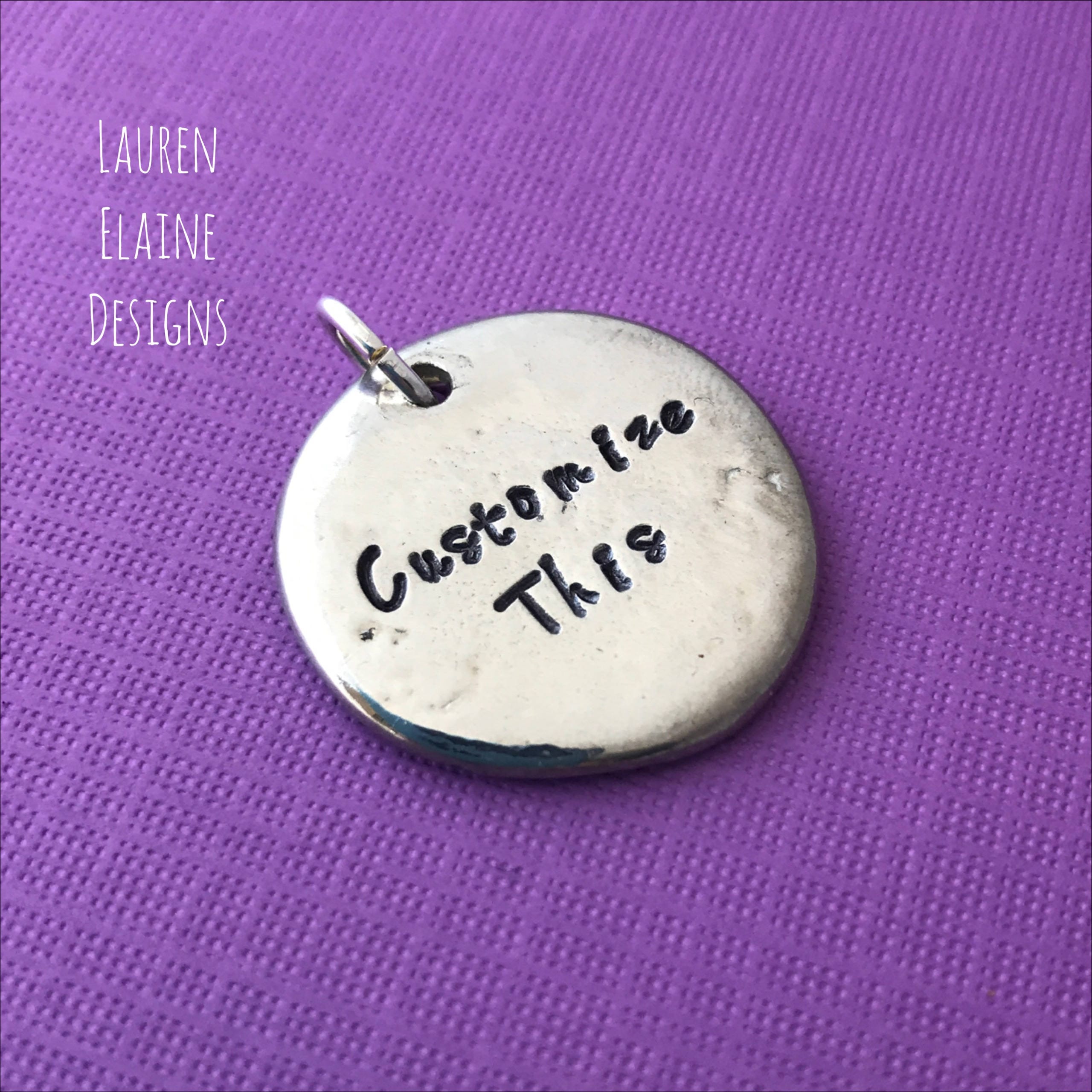 Custom Hand Stamped Pewter 1" Circle Charm- You Personalize, view 2