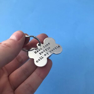 Have your People Call my People Custom Hand Stamped Aluminum Pet Tag with Name & Phone Number on Back image 3