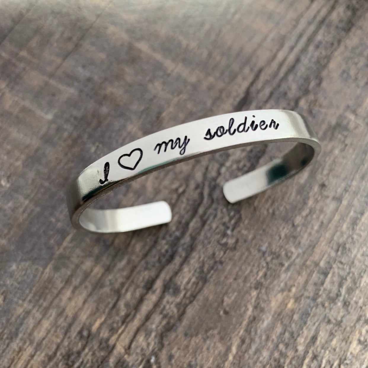 I Love My Soldier Bracelet: Hand Stamped Aluminum Cuff