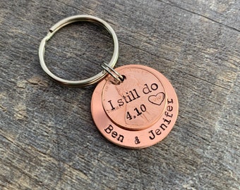 I Still Do Penny Keychain- Copper Anniversary Wedding Couples Gift- Hand Stamped Circle Charm With Penny- You Choose the Year