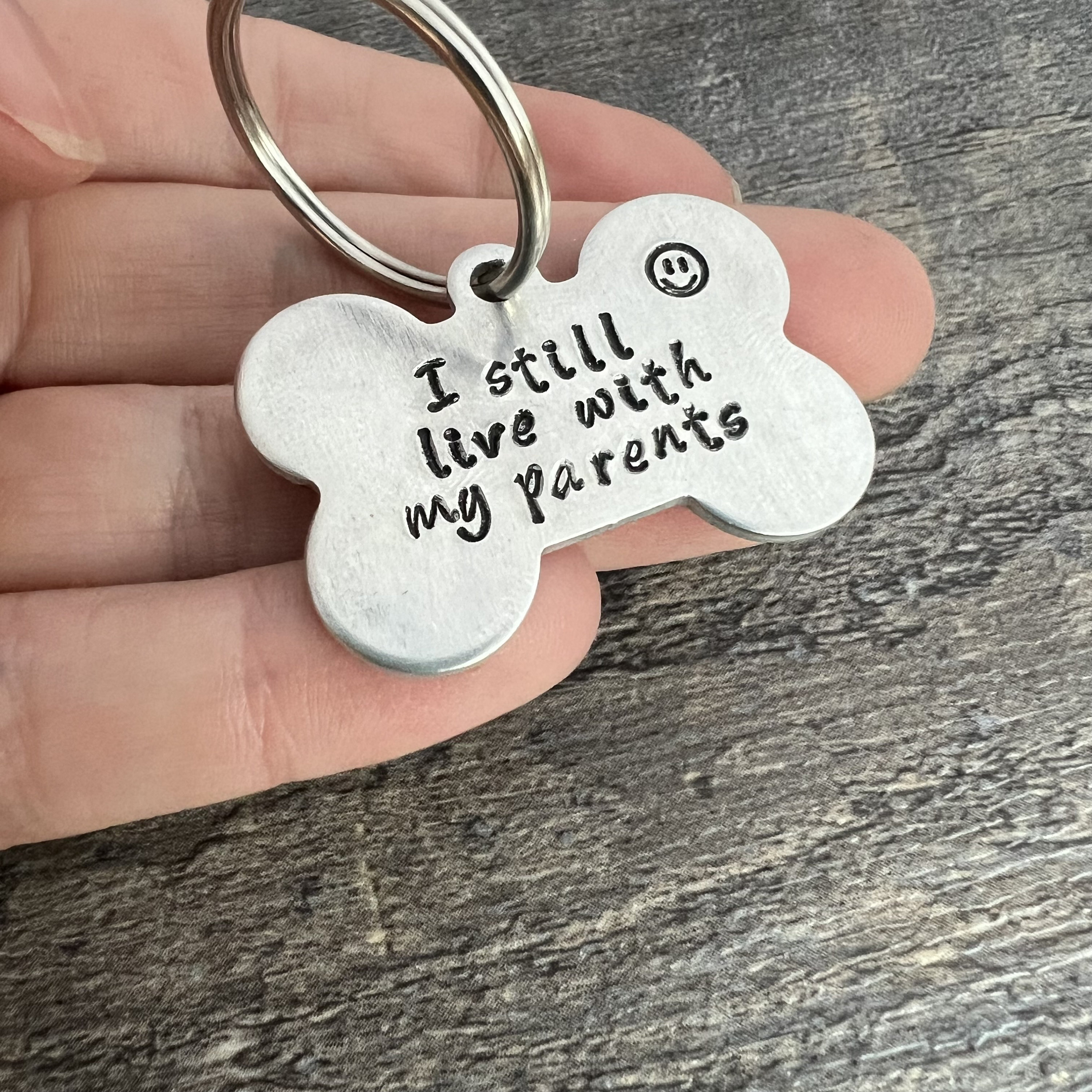 Custom Hand Stamped Pet ID Tag: "I Still Live With My Parents"