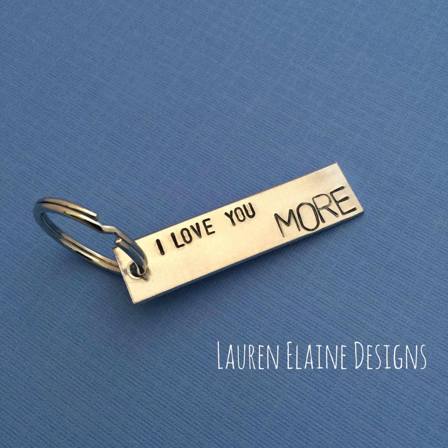 I Love You More Hand Stamped Keychain- Couples Gift, Mother Daughter Gift, Anniversary Gift, Wedding Gift, view 2