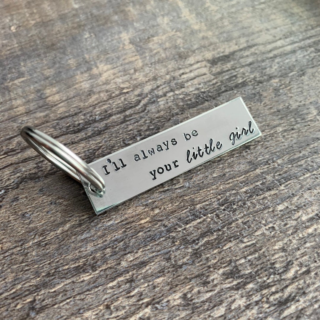 I'll Always Be Your Little Girl Keychain Father of the Bride, Mother of the Bride, Mothers Day ...