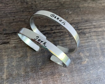 Bitch Jerk -Custom Hand Stamped Bracelet Set- You Choose the Font