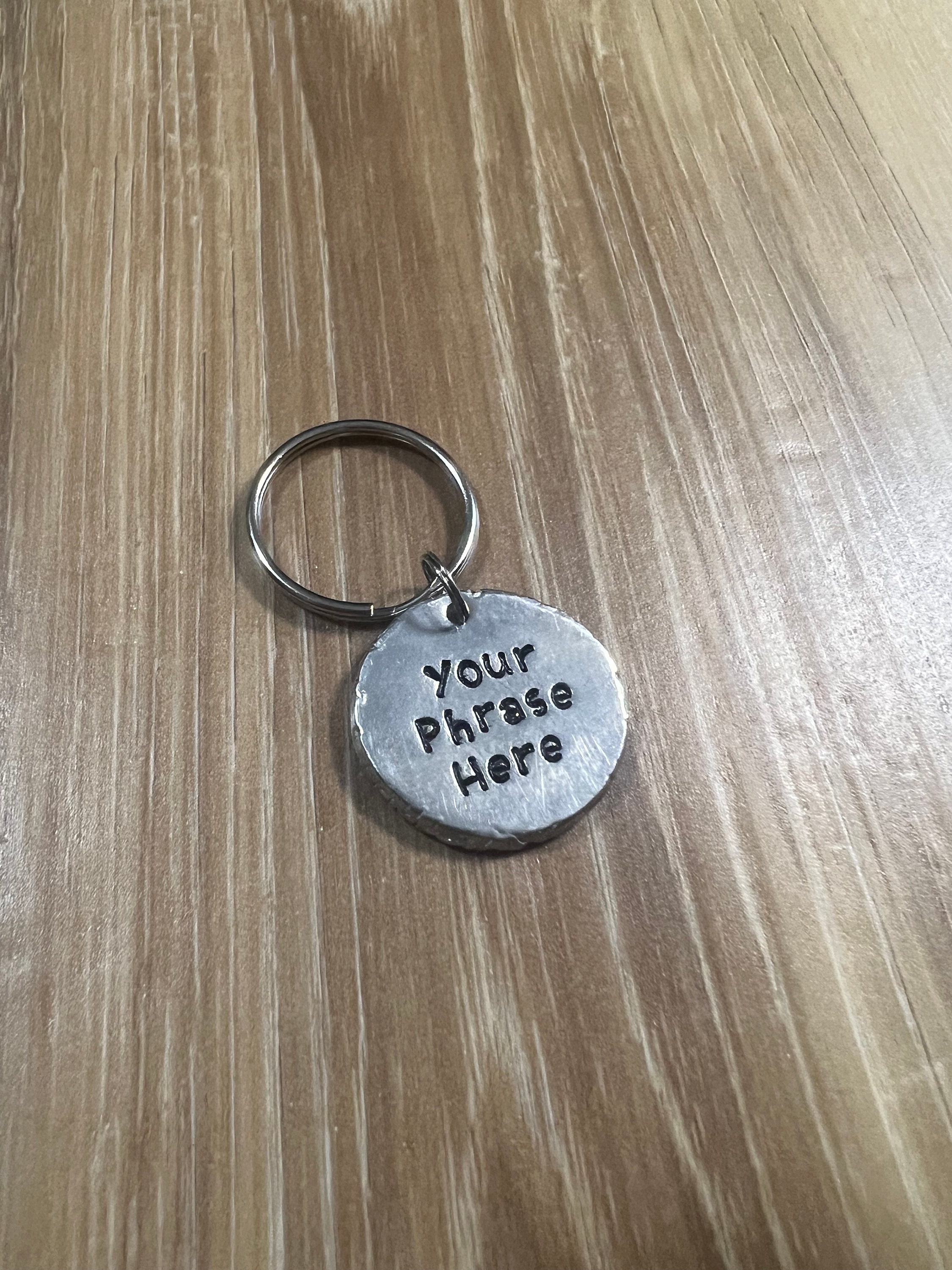 Personalized Pewter Disc Keychain: Custom Phrase, Anniversary Date