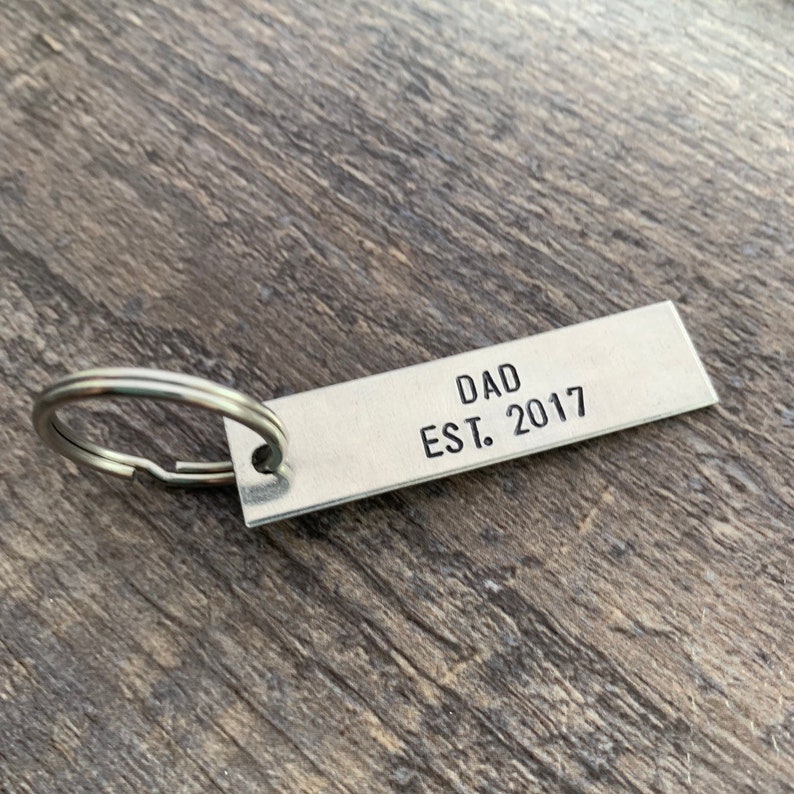 New Father Gift Dad Keychain You Choose Year, and Font Hand Stamped Aluminum Keychain image 1