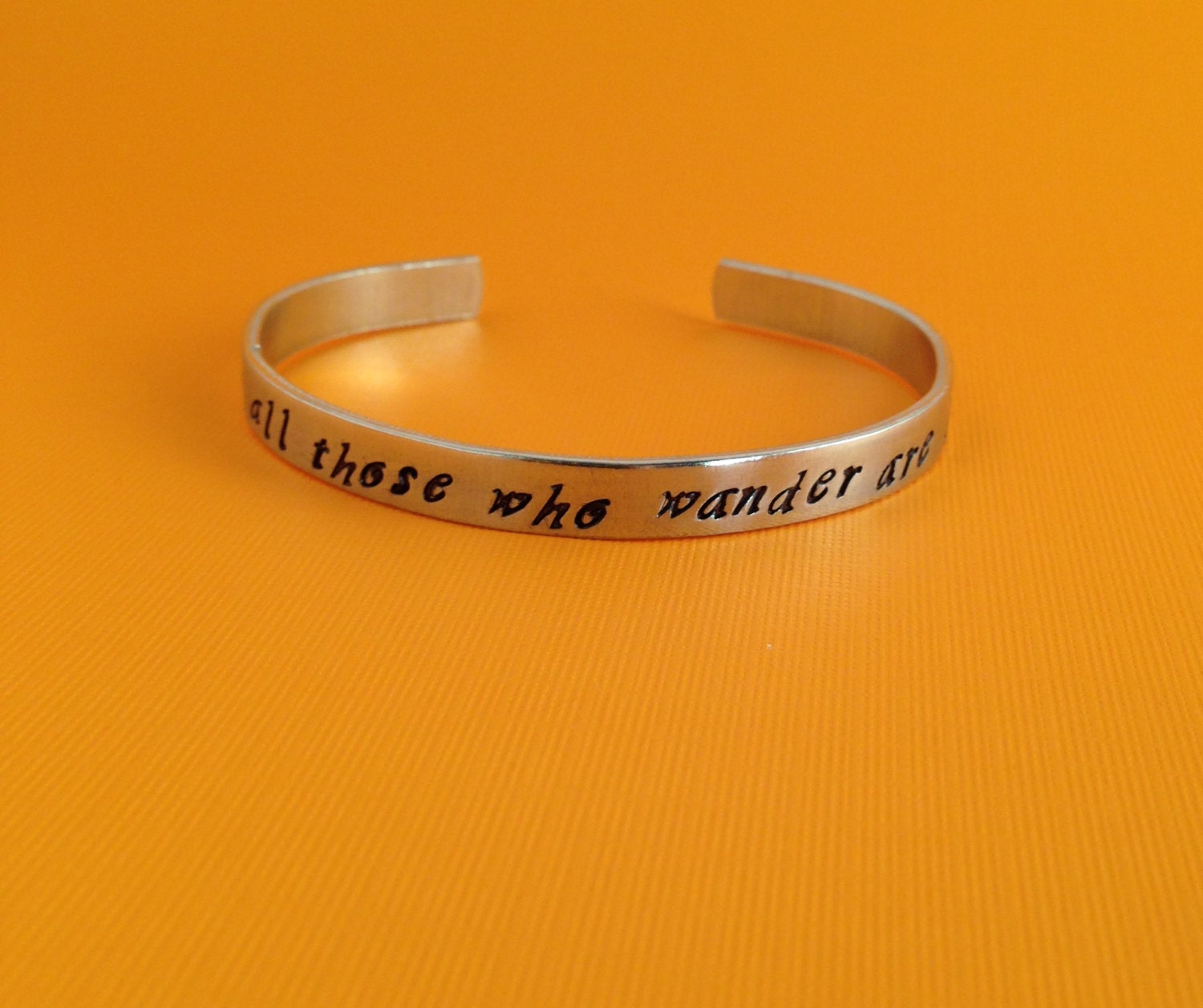 Not All Those Who Wander Are Lost- Hand Stamped Cuff Bracelet, view 4