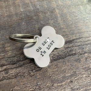 Oh Sh*t I'm Lost- Custom Hand Stamped Aluminum Pet Tag with Name & Phone Number on Back