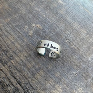 Good Vibes Only- Hand Stamped Aluminum Ring- You Choose the Font