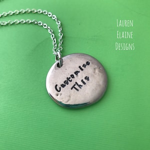 Custom Hand Stamped Pewter 1 inch Circle Necklace Choose Your Phrase, and Chain 画像 2