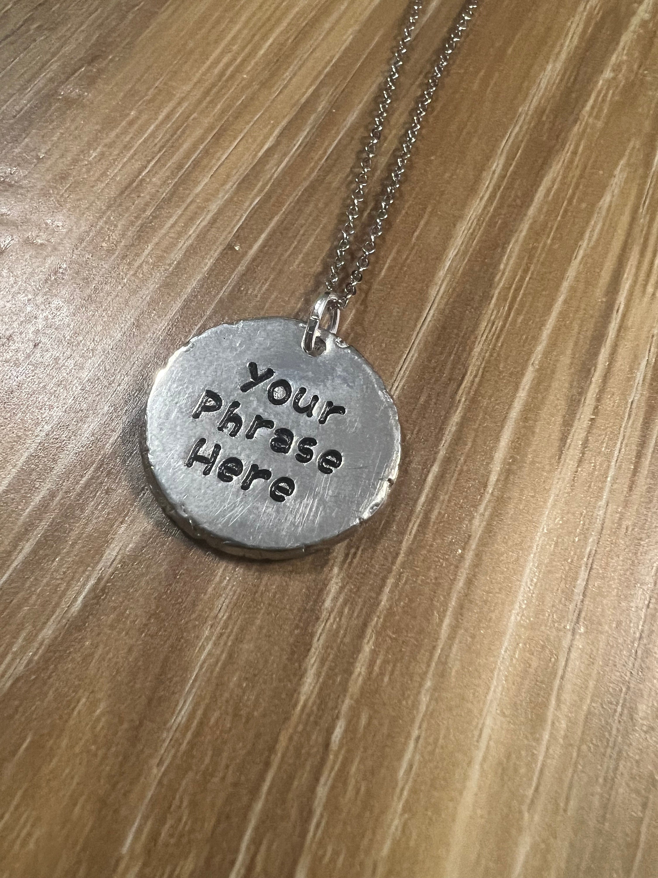 Custom Hand Stamped Pewter 1 inch Disc Necklace- You Personalize, view 2
