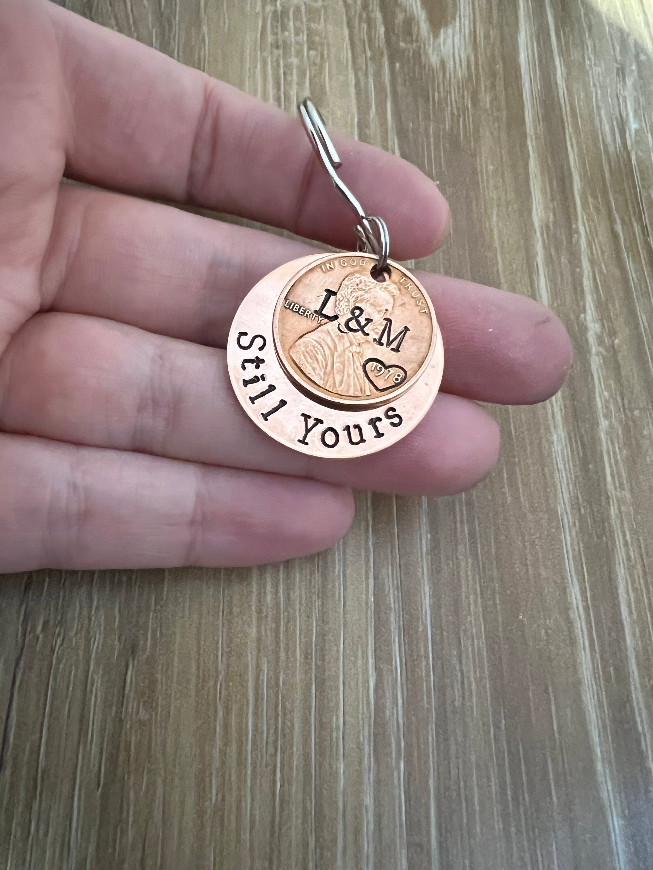 Still Yours Penny Keychain- Copper Anniversary Wedding Couples Gift- Hand Stamped Circle Charm With Penny- You Choose the Year, view 2