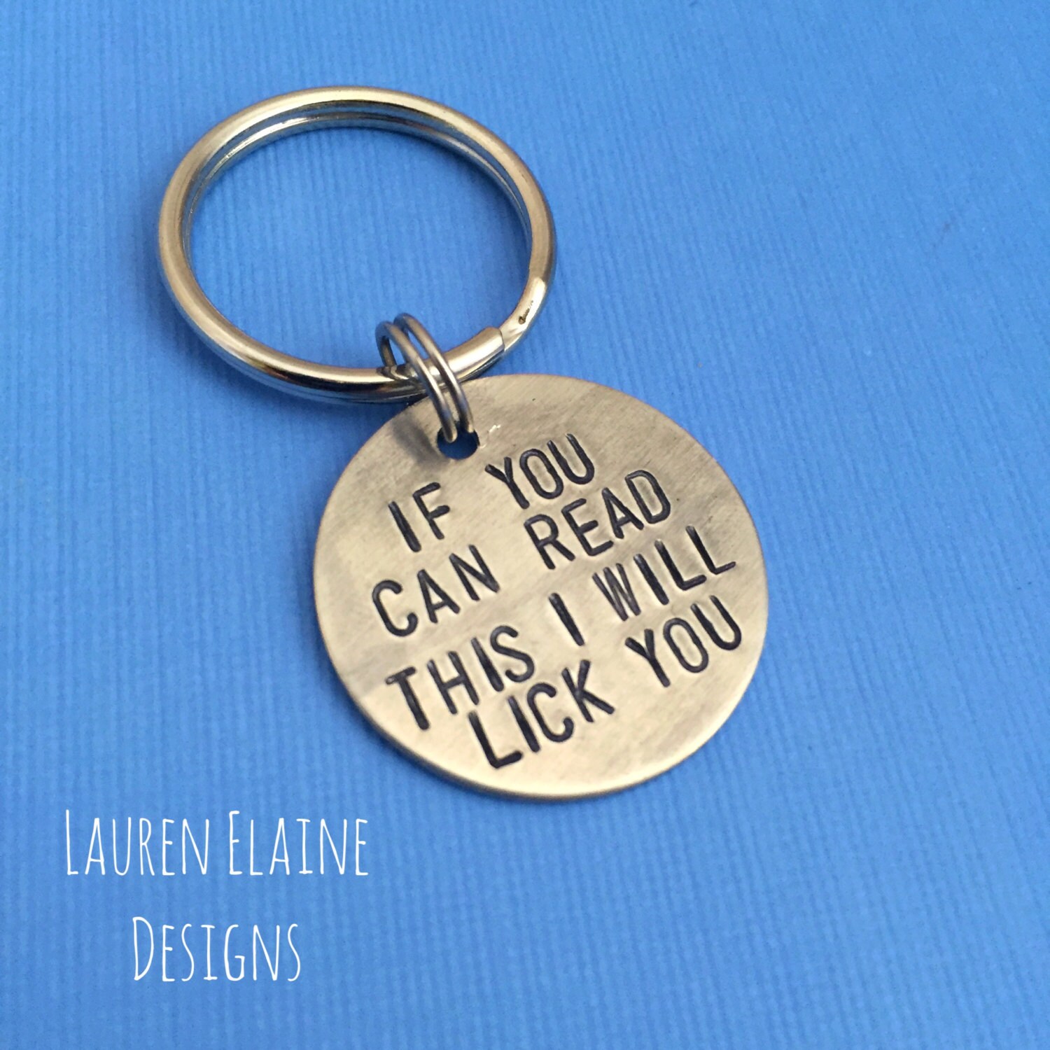 If you can read this I will lick you- Hand Stamped Pet Tag- In Aluminum, Copper, or Brass, view 2