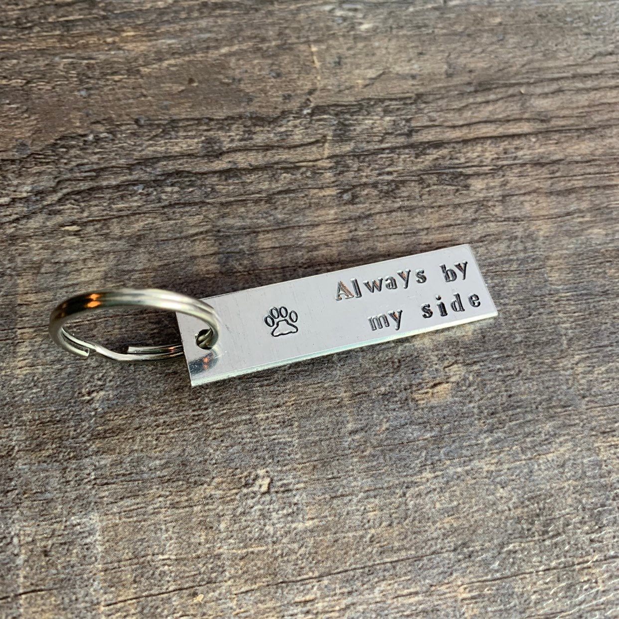 Always By My Side - Pet Memorial- Hand Stamped Aluminum Keychain