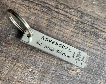 Adventure Is Out There Keychain- Gift for Her, Gift for Him, Traveler Gift, Explore, Adventure