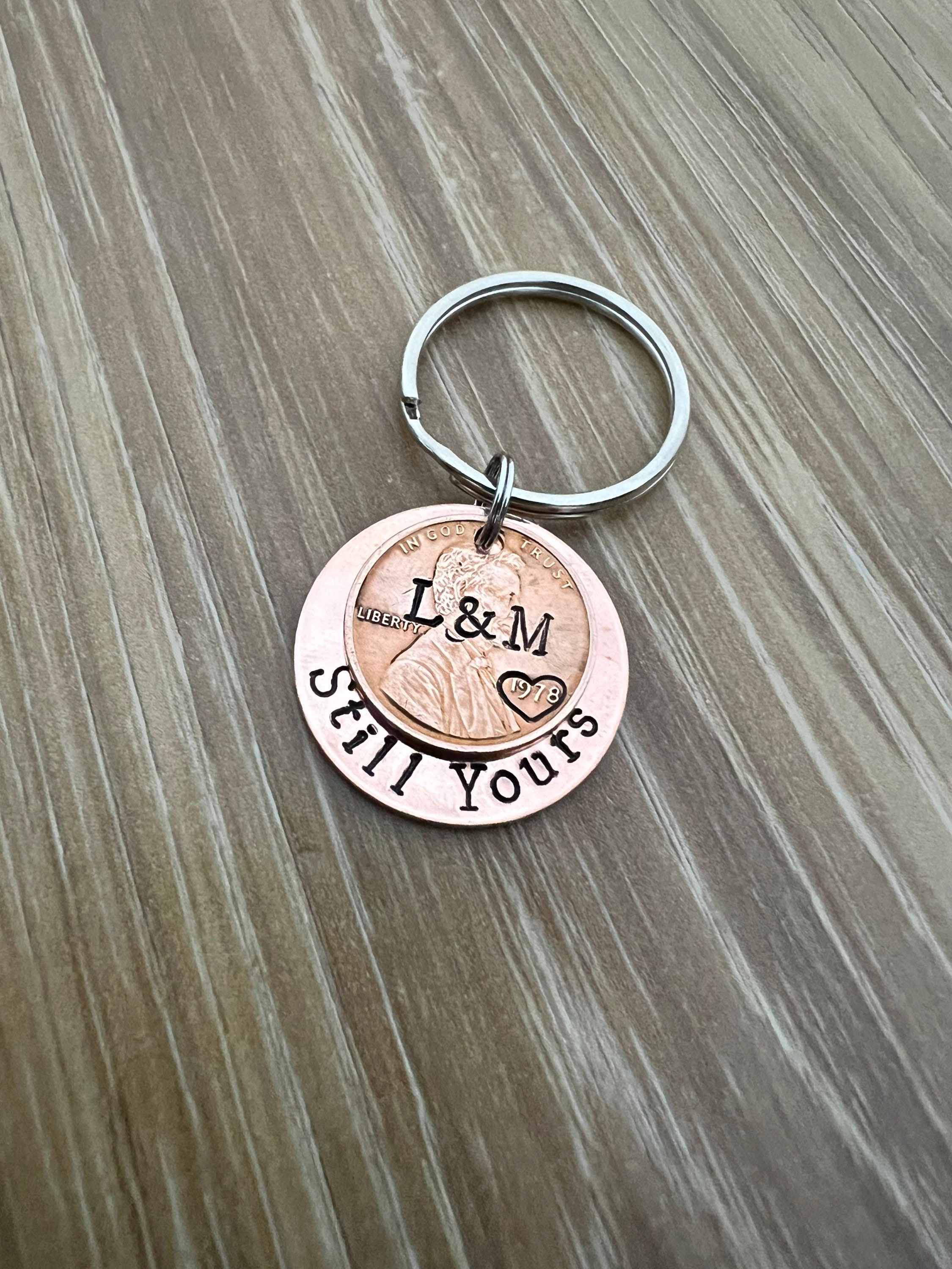 Still Yours Penny Keychain- Copper Anniversary Wedding Couples Gift- Hand Stamped Circle Charm With Penny- You Choose the Year, view 3