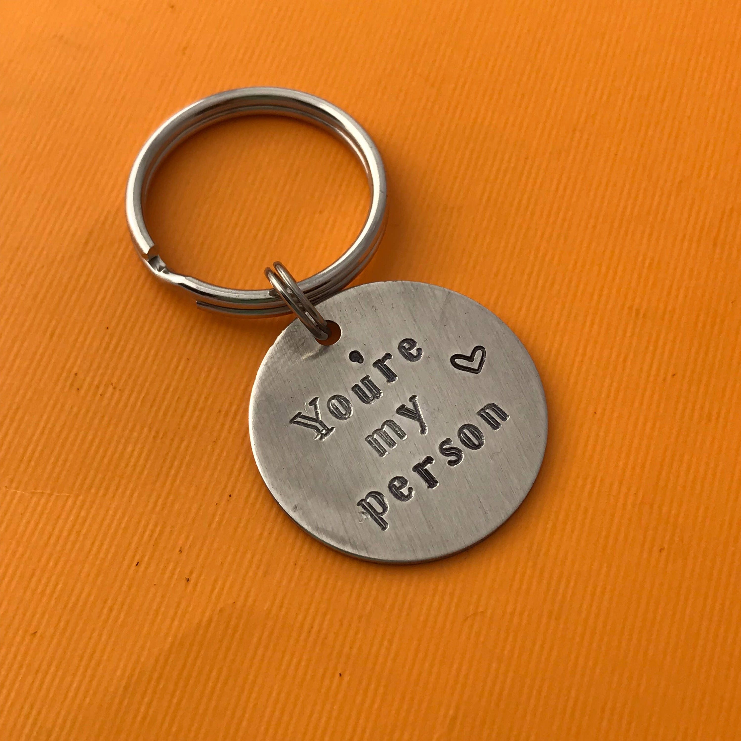 You're My Person- Hand Stamped 1" Circle Keychains- Gift for Him, Gift for Her, Wedding, Best Friends, view 3