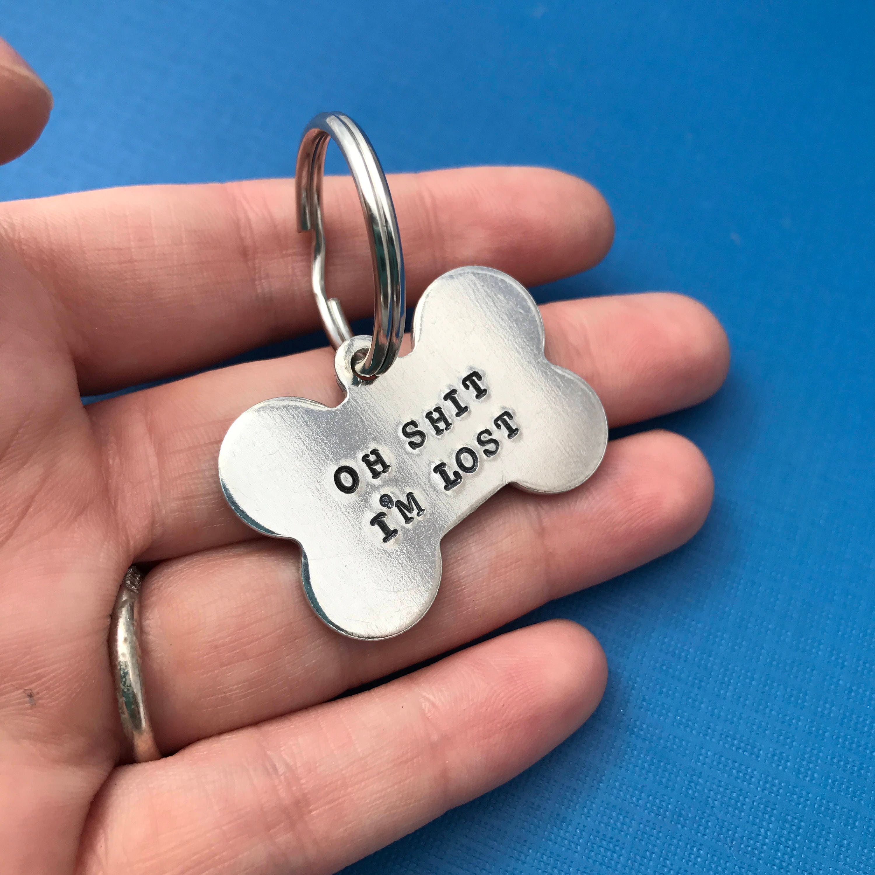 Hand Stamped Aluminum Pet ID Tag: "Oh Sh*t I'm Lost" Custom Dog Tag, view 3